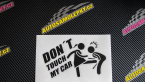 Samolepka Dont touch my car 002