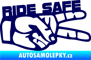 Samolepka Ride Safe nápis pravá motorkář tmavě modrá