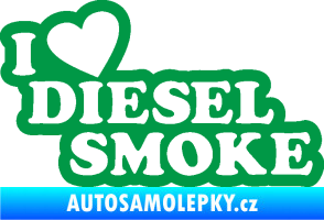 Samolepka I love diesel smoke nápis zelená