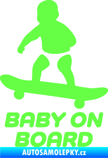 Samolepka Baby on board 008 levá skateboard Fluorescentní zelená