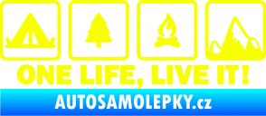 Samolepka One life, live it kempování s nápisem Fluorescentní žlutá