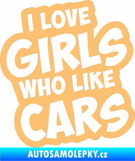 Samolepka I love girls who like cars béžová