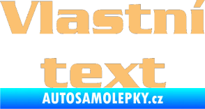 Samolepka Vlastní text - Serpentine béžová