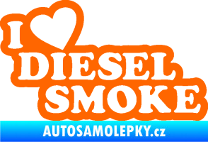 Samolepka I love diesel smoke nápis Fluorescentní oranžová