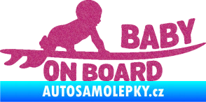 Samolepka Baby on board 010 pravá surfing Ultra Metalic růžová