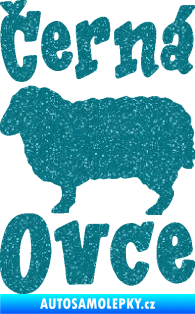 Samolepka Černá ovce nápis s ovečkou Ultra Metalic tyrkysová