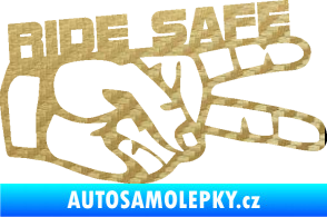 Samolepka Ride Safe nápis pravá motorkář 3D karbon zlatý