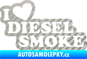 Samolepka I love diesel smoke nápis 3D karbon stříbrný